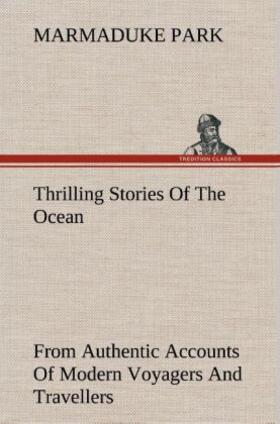 Park |  Thrilling Stories Of The Ocean | Buch |  Sack Fachmedien