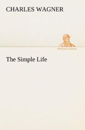 Wagner |  The Simple Life | Buch |  Sack Fachmedien
