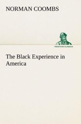 Coombs |  The Black Experience in America | Buch |  Sack Fachmedien
