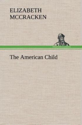 Mccracken |  The American Child | Buch |  Sack Fachmedien