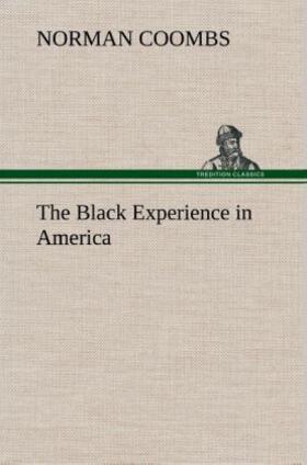 Coombs |  The Black Experience in America | Buch |  Sack Fachmedien