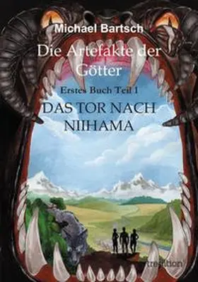 Bartsch |  Die Artefakte der Götter | Buch |  Sack Fachmedien