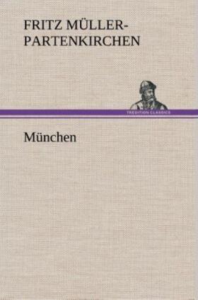 Müller-Partenkirchen |  München | Buch |  Sack Fachmedien