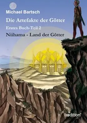 Bartsch |  Die Artefakte der Götter | eBook | Sack Fachmedien