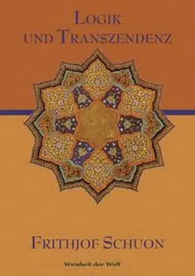 Schuon |  Logik und Transzendenz | Buch |  Sack Fachmedien