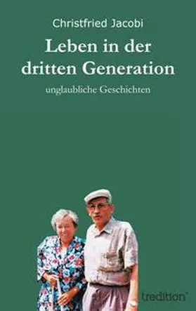 Jacobi |  Leben in der dritten Generation | Buch |  Sack Fachmedien