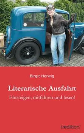 Herwig |  Literarische Ausfahrt | eBook | Sack Fachmedien