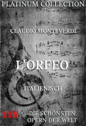Monteverdi / Striggio |  L'Orfeo | eBook | Sack Fachmedien