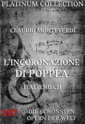 Monteverdi / Busenello |  L'Incoronazione di Poppea | eBook | Sack Fachmedien