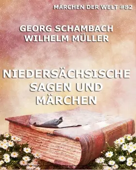 Schambach |  Niedersächsische Sagen und Märchen | eBook | Sack Fachmedien