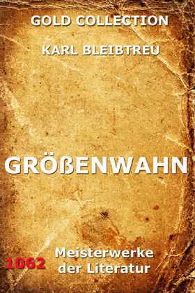 Bleibtreu |  Größenwahn | eBook | Sack Fachmedien