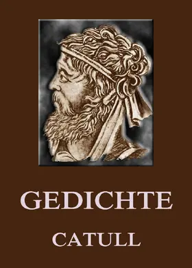 Catull |  Gedichte | eBook | Sack Fachmedien