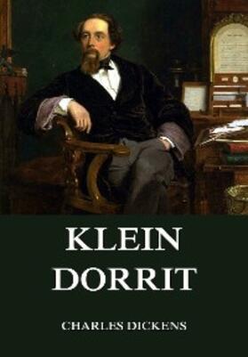 Dickens |  Klein Dorrit | eBook | Sack Fachmedien