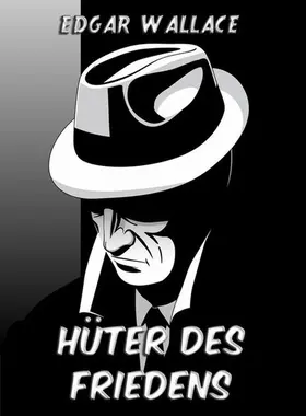 Wallace |  Hüter des Friedens | eBook | Sack Fachmedien