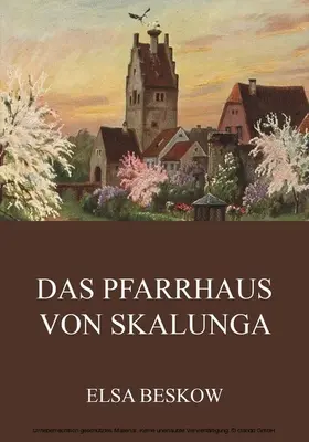 Beskow |  Das Pfarrhaus von Skalunga | eBook | Sack Fachmedien