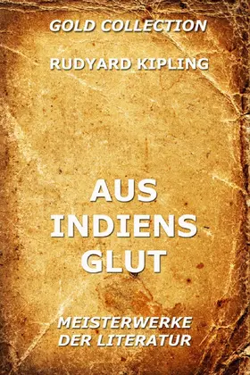 Kipling |  Aus Indiens Glut | eBook | Sack Fachmedien