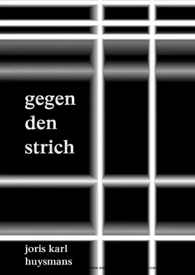 Huysmans |  Gegen den Strich | eBook | Sack Fachmedien