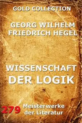 Hegel |  Wissenschaft der Logik | eBook | Sack Fachmedien