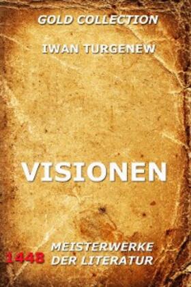 Turgenew |  Visionen | eBook | Sack Fachmedien