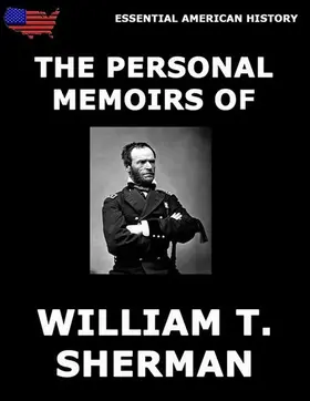 Sherman |  The Personal Memoirs Of General William T. Sherman | eBook | Sack Fachmedien