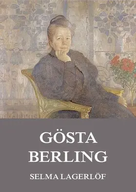 Lagerlöf |  Gösta Berling | eBook | Sack Fachmedien