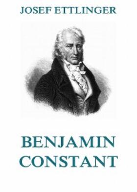Ettlinger |  Benjamin Constant | eBook | Sack Fachmedien