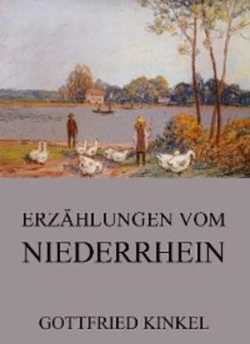 Kinkel |  Erzählungen vom Niederrhein | eBook | Sack Fachmedien