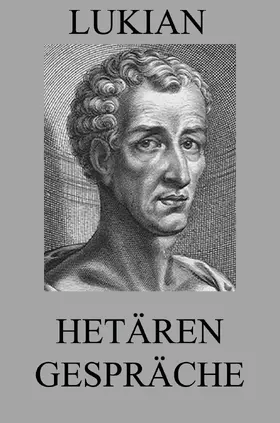Lukian |  Hetärengespräche | eBook | Sack Fachmedien