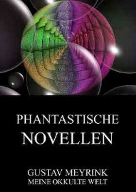 Meyrink |  Phantastische Novellen | eBook | Sack Fachmedien