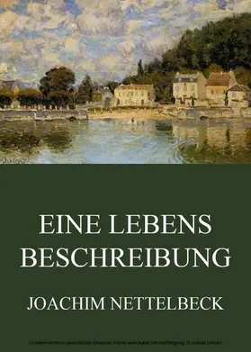 Nettelbeck |  Eine Lebensbeschreibung | eBook | Sack Fachmedien