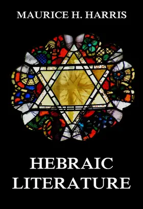 Harris |  Hebraic Literature | eBook | Sack Fachmedien