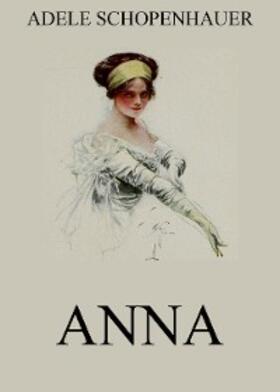 Schopenhauer |  Anna | eBook | Sack Fachmedien