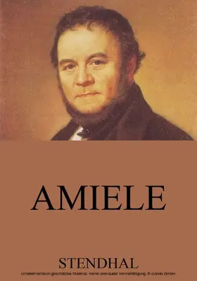 Stendhal |  Amiele | eBook | Sack Fachmedien