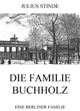 Stinde |  Die Familie Buchholz | eBook | Sack Fachmedien