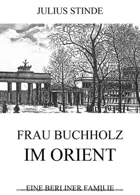 Stinde |  Frau Buchholz im Orient | eBook | Sack Fachmedien