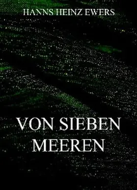 Ewers |  Von sieben Meeren | eBook | Sack Fachmedien