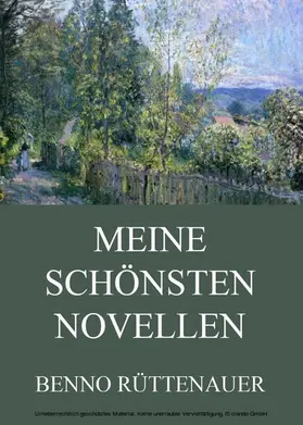 Rüttenauer |  Meine schönsten Novellen | eBook | Sack Fachmedien