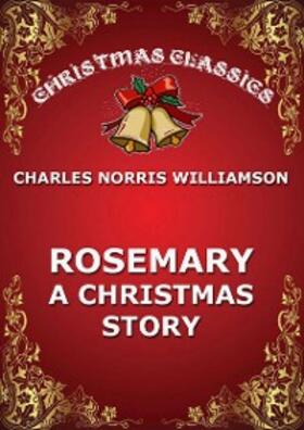Williamson |  Rosemary - A Christmas Story | eBook | Sack Fachmedien