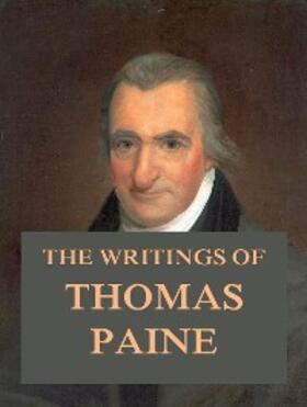 Paine |  The Writings of Thomas Paine | eBook | Sack Fachmedien