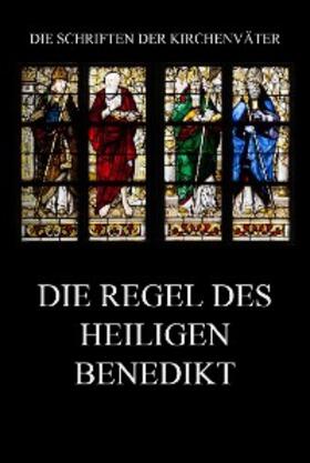 Nursia |  Die Regel des Heiligen Benedikt | eBook | Sack Fachmedien