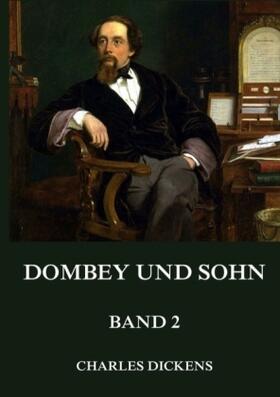 Dickens |  Dombey und Sohn, Band 2 | Buch |  Sack Fachmedien