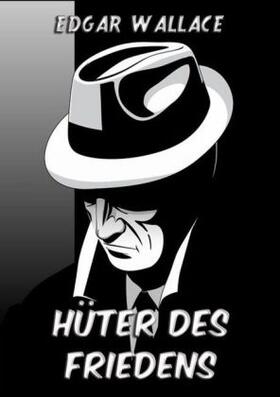 Wallace |  Hüter des Friedens | Buch |  Sack Fachmedien