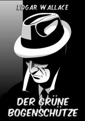 Wallace | Der grüne Bogenschütze | Buch | 978-3-8496-8359-7 | sack.de