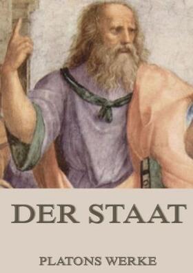 Platon |  Der Staat (Politeia) | Buch |  Sack Fachmedien