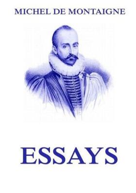 Montaigne |  Essays | Buch |  Sack Fachmedien