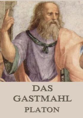 Platon |  Das Gastmahl | Buch |  Sack Fachmedien