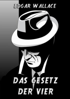 Wallace |  Das Gesetz der Vier | Buch |  Sack Fachmedien