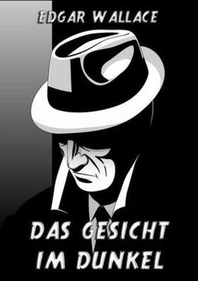 Wallace | Das Gesicht im Dunkel | Buch | 978-3-8496-9530-9 | sack.de