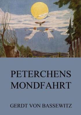 Bassewitz |  Peterchens Mondfahrt | Buch |  Sack Fachmedien