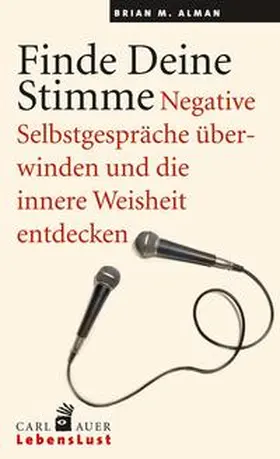 Alman |  Finde Deine Stimme. | Buch |  Sack Fachmedien